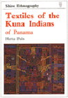Textiles of the Kuna Indians of Panama
