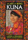 The Art of Being Kuna