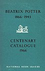 BEATRIX POTTER 1866-1943 CENTENARY CATALOGUE