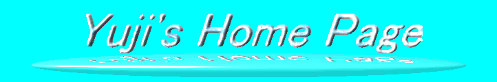 Yuji's Home Page