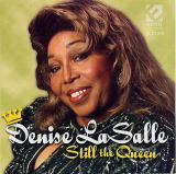 Still The Queen/Denise LaSalle