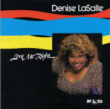 Love Me Right/Denise LaSalle