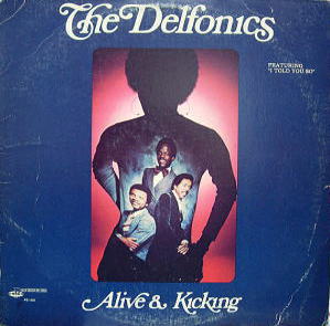Delfonics/ Alive&Kicking