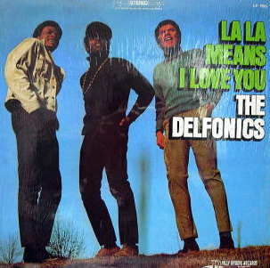 Delfonics/ Lala Means I Love You