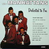 The Manhattans/Dedicated to you