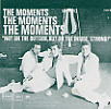 Not On The Outside,But On The Inside,Strong/Tne Moments