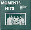 Greatest Hits/The Moments