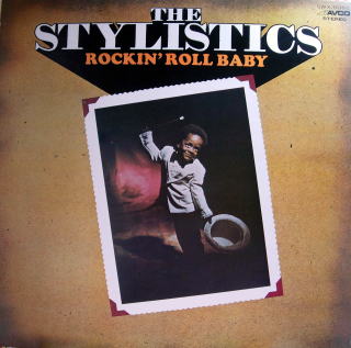 Rockin' Roll Baby/The Stylistics
